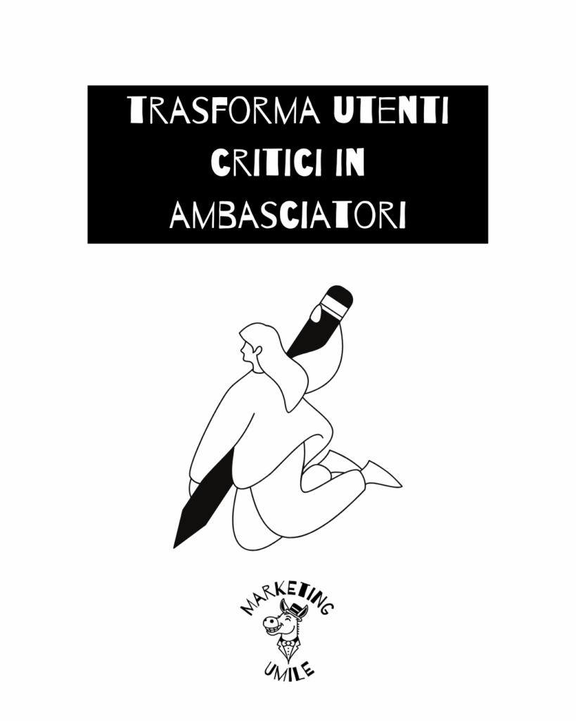 ascoltare trasforma utenti in ambasciatori